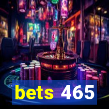 bets 465